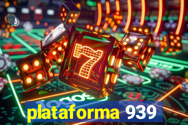 plataforma 939